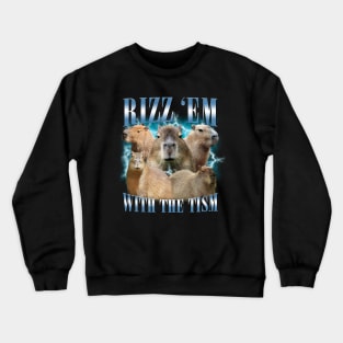 Rizz Em With The Tism Retro Funny Capybara Meme Crewneck Sweatshirt